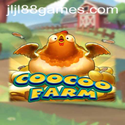 Explore the Enchanting World of CooCooFarm: A JLJL88 Game Experience